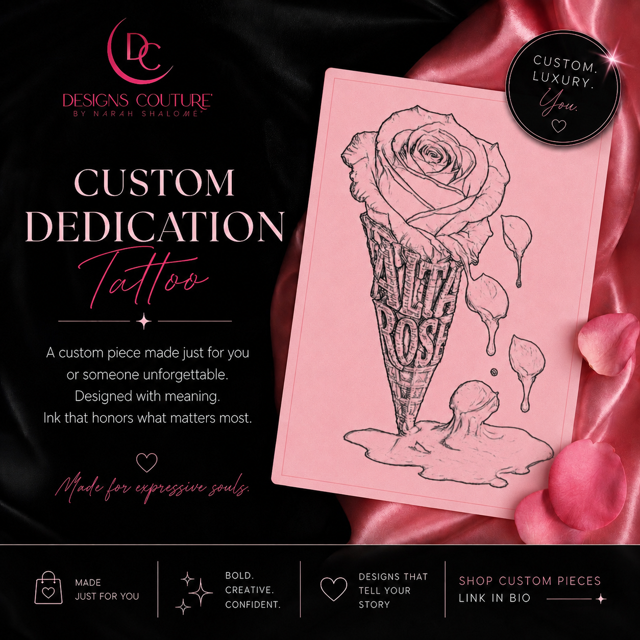 Custom dedication rose tattoo design